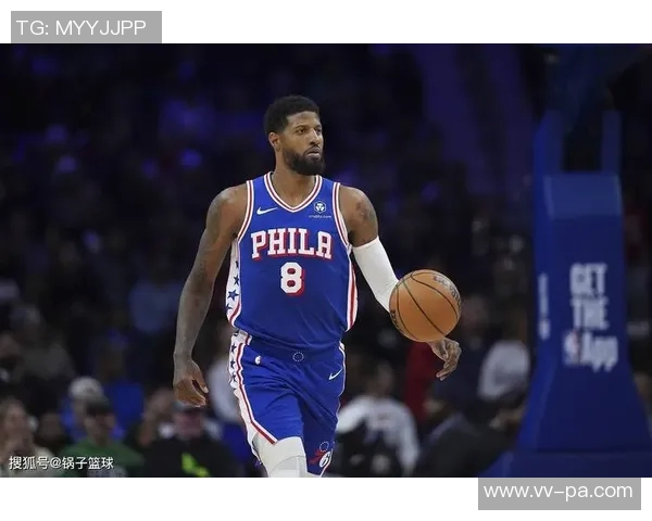 明日76人对决湖人乔治恩比德能否双双出战引发关注